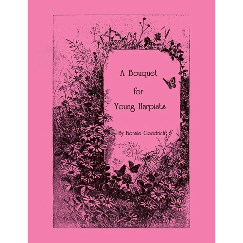 Goodrich A Bouquet for Young Harpists Book for Beginners