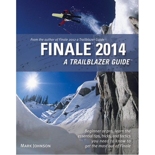 Finale 2014 Trailblazer Guide (Softcover Book)