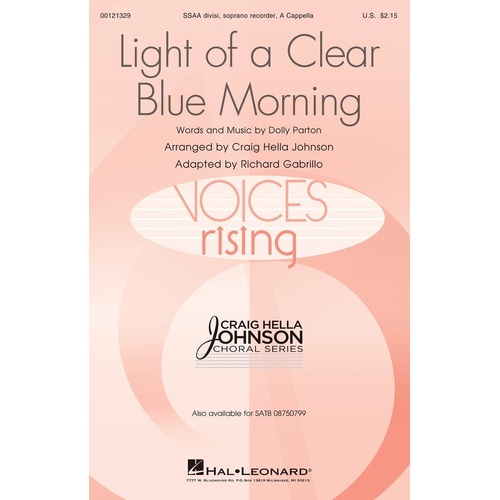 Light Of A Clear Blue Morning SSAA/Solo (Octavo)
