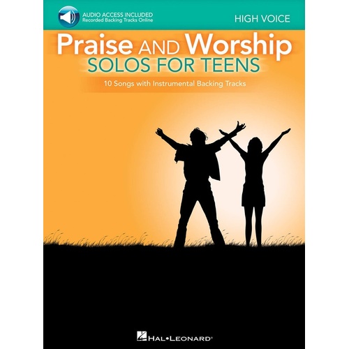 Praise And Worship Solos For Teens High Voice Ol (Softcover Book/Online Audio)