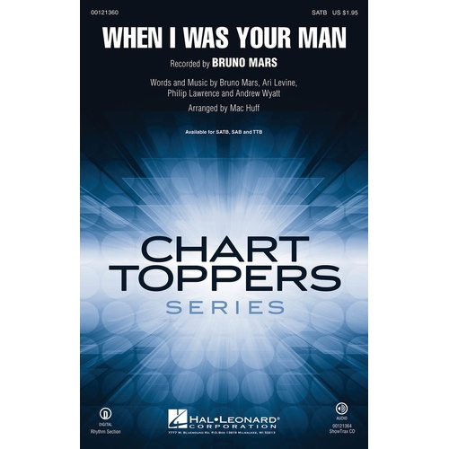 When I Was Your Man TTB (Octavo)