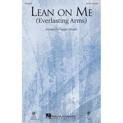 Lean On Me Everylasting Arms SATB (Octavo)
