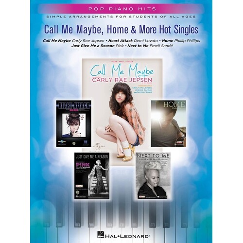 Call Me Maybe Home and More Hot Singles Pop Piano (Softcover Book)