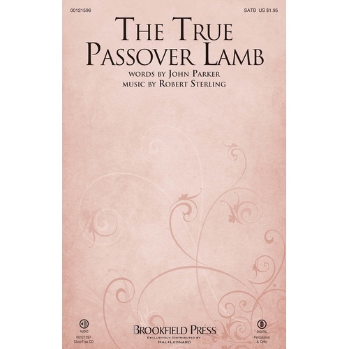 True Passover Lamb SATB (Octavo)