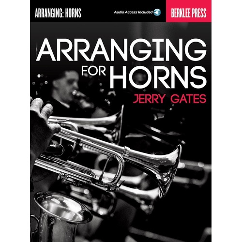 Arranging For Horns Book/Online Audio (Softcover Book/Online Audio)