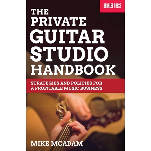Private Guitar Studio Handbook (Book)