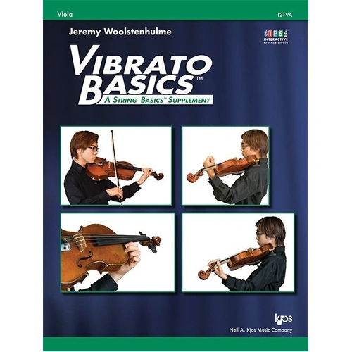 Vibrato Basics Viola by Jeremy Woolstenhulme, 48 Pages, Neil A. Kjos Music Company, for string classrooms and students.