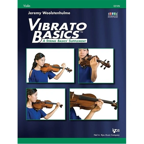 Vibrato Basics for Violin by Jeremy Woolstenhulme - 48 Pages, Kjos Music Company, Ideal for String Classrooms and Level 3 Method Books