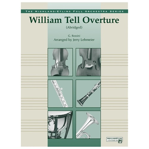 William Tell Overture Full Orchestra Gr 3