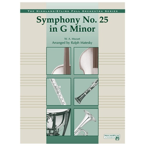 Mozart's Symphony No 25 G Min 3rd/4th Mvt Full Orchestra Gr 4