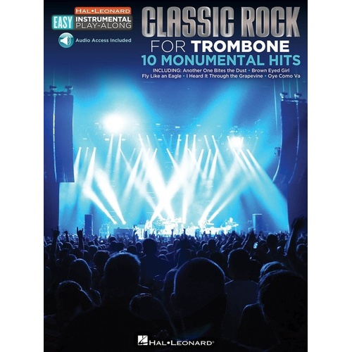Classic Rock Trombone Easy Instrumental Play-Along Book by Hal Leonard