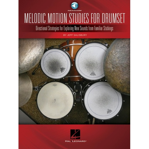 Melodic Motion Studies For Drumset Book/Online Audio (Softcover Book/Online Audio)