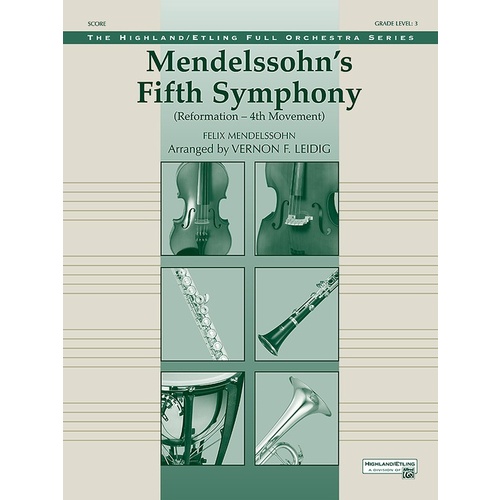 5th Symphony Reformation 4th Mvt Full Orchestra Gr 3