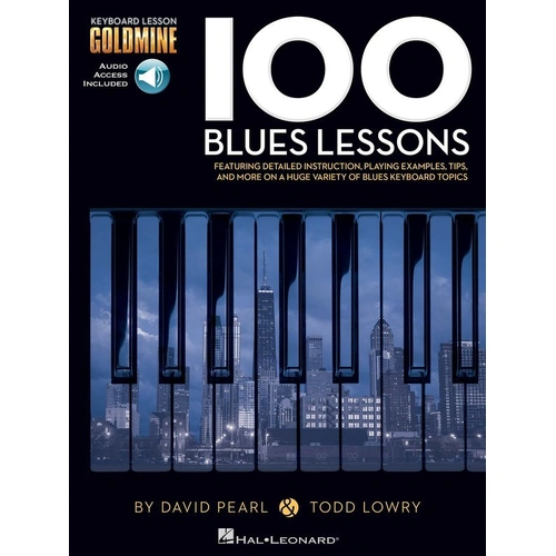 100 Blues Lessons Keyboard Lesson Goldmine Series by Hal Leonard