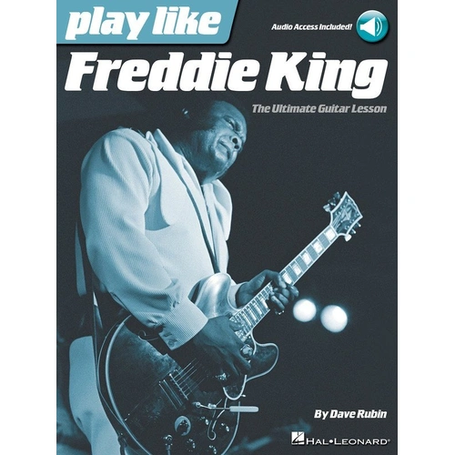 Play Like Freddie King Guitar Tab Book with Online Audio Access