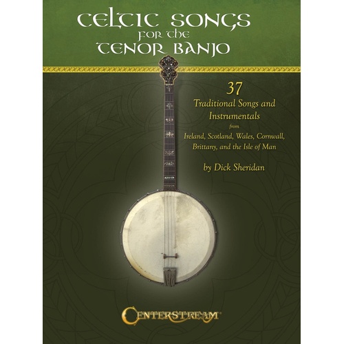 Celtic Songs For The Tenor Banjo (Softcover Book)