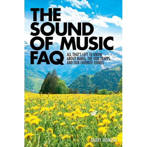 Sound Of Music FAQ (Softcover Book)