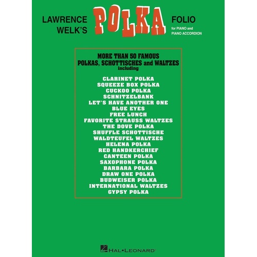 Lawrence Welks Polka Folio Piano/Accordion (Softcover Book)