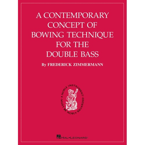 Contemporary Concept Of Bowing Technique Double Bass (Softcover Book)