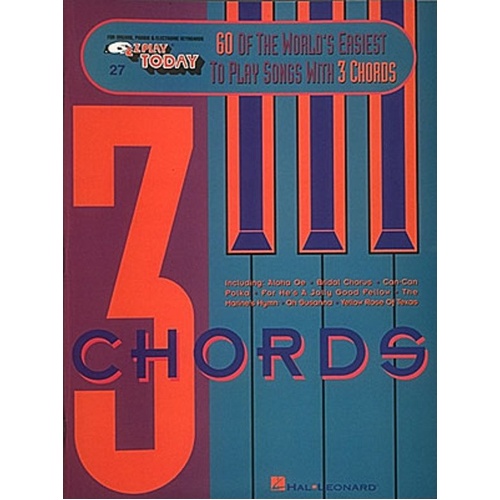 60 of the World's Easiest Songs with 3 Chords E-Z Play 27
