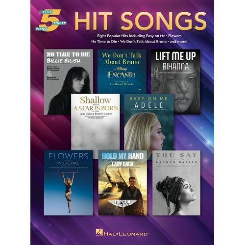 Hit Songs for Five Finger Piano by Hal Leonard