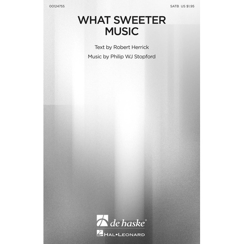 What Sweeter Music SATB (Octavo)