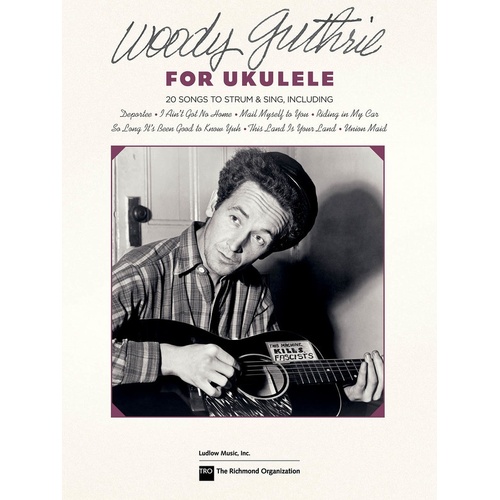 Woody Guthrie For Ukulele (Softcover Book)