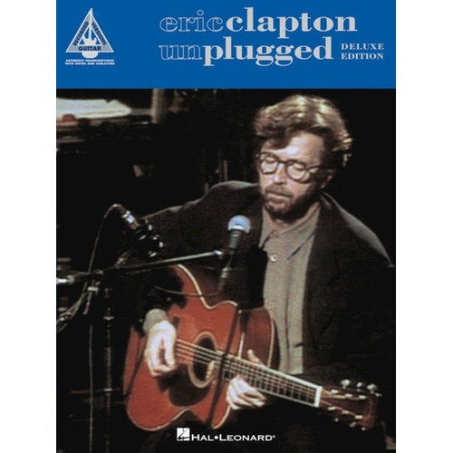 Eric Clapton - Unplugged Deluxe Edition Guitar Tab Songbook