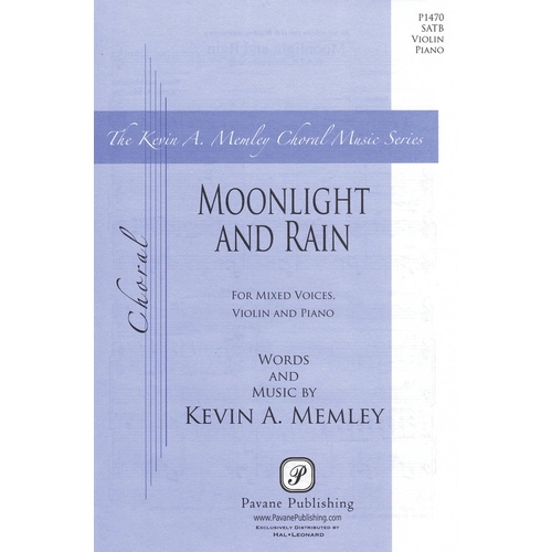 Moonlight And Rain SATB (Octavo)
