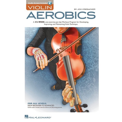 Violin Aerobics Book by Hal Leonard, 112 Pages, Exercises for Various Musical Styles and Techniques