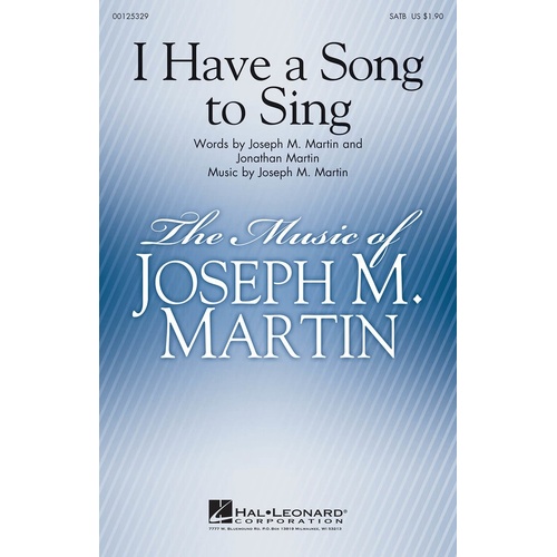 I Have A Song To Sing SATB (Octavo)