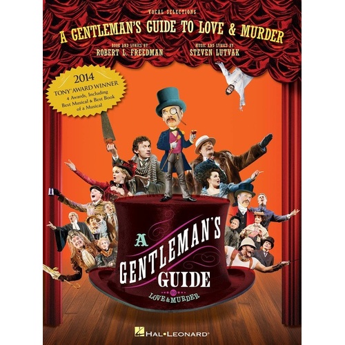 A Gentleman's Guide to Love and Murder Vocal Selections Songbook