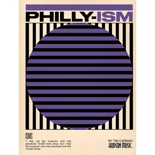 Tim Carman - Philly-ISM BK/OLV Drum Method Book