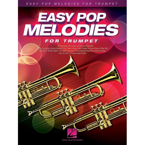 Easy Pop Melodies for Trumpet - 50 Arrangements in Accessible Keys