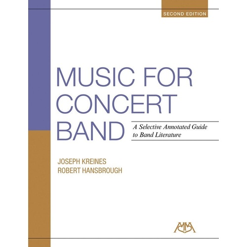 Music for Concert Band - 2nd Edition by Meredith Music, 168 Pages, Comprehensive Anthology for Wind Band Literature