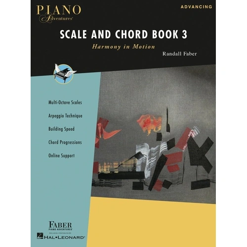 Piano Adventures Scale and Chord Book 3 by Faber Piano Adventures, Level 3B and up, 72 pages, for late intermediate and advancing students.