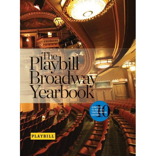 Playbill Broadway Yearbook June 2013 - May 2014 (Hardcover Book)