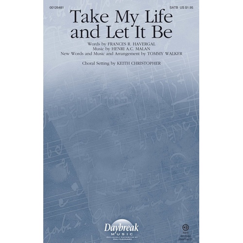 Take My Life And Let It Be SATB (Octavo)