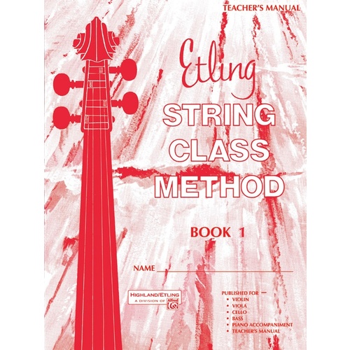 Etling String Class Method Book 1 Teacher Book