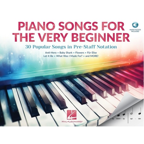 Piano Songs for the Very Beginner: Pre-Staff Notation, 64 Pages, Hal Leonard, Includes Online Audio Access and Playback+ Features