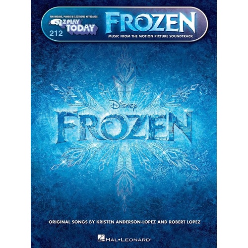 Frozen Music from the Movie E-Z Play 212 for Keyboard - 8 Songs from Disney's Frozen, 48 Pages, Hal Leonard