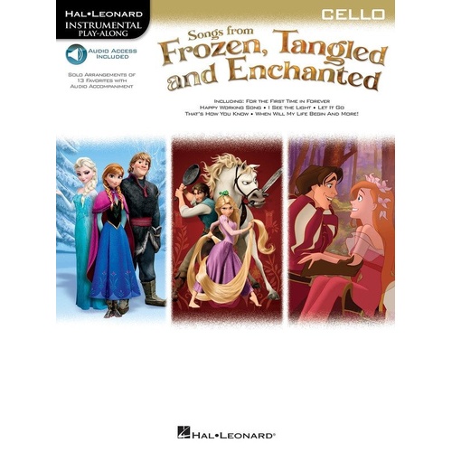 Songs from Frozen, Tangled & Enchanted for Cello Solo - Hal Leonard