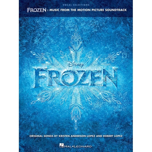 Frozen Vocal Selections for Piano and Voice - 9 Songs from Disney Movie
