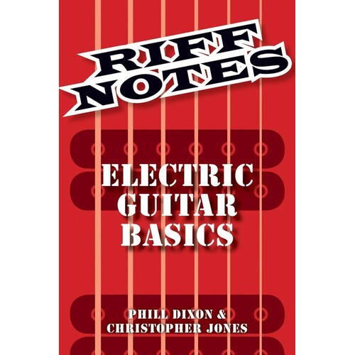 Riff Notes: Electric Guitar Basics (Softcover Book)