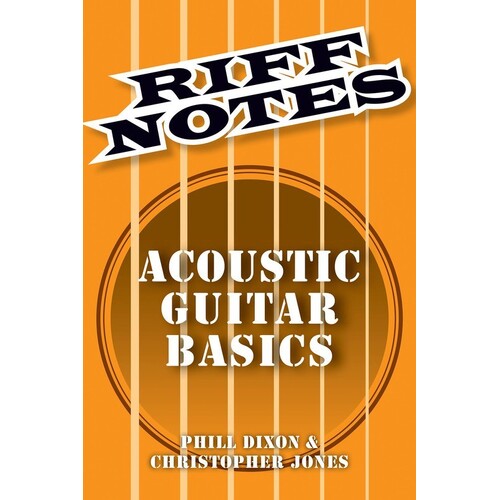 Riff Notes: Acoustic Guitar Basics (Softcover Book)