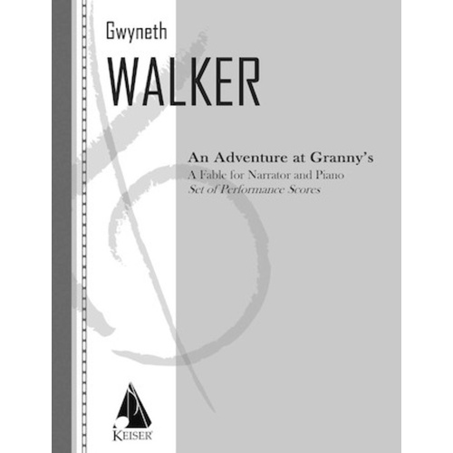 An Adventure At Grannys A Fable For Narrator/Piano (Pod) Softcover Book (Narrator|Piano)