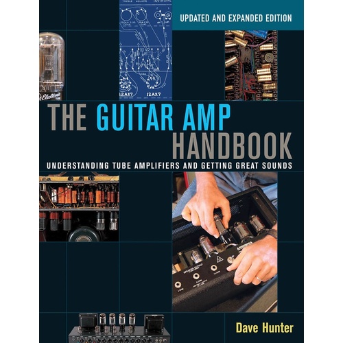 Guitar Amp Handbook Updated and Expanded Edition (Softcover Book)