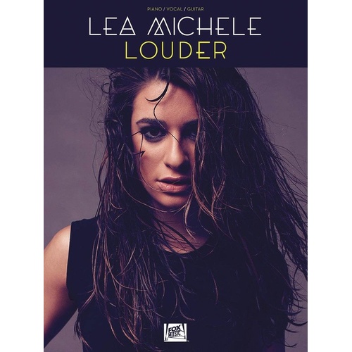 Lea Michele - Louder Songbook for Piano, Vocal & Guitar, 72 Pages, Includes 11 Songs from 2014 Album