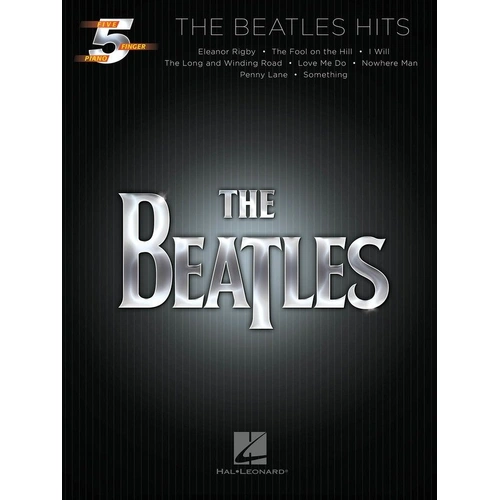 The Beatles Hits Five-Finger Piano Folio for Beginners