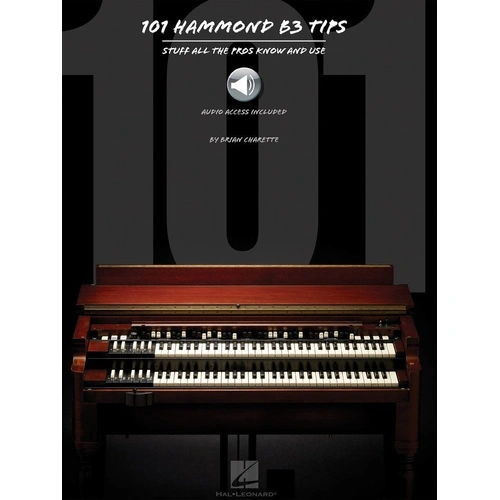 101 Hammond B-3 Tips Book by Brian Charette